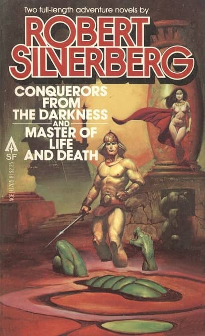 Conquerors from the Darkness Master of Life and Death Silverberg-small