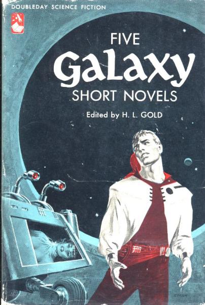 5 Galaxy Short Novels hardcover