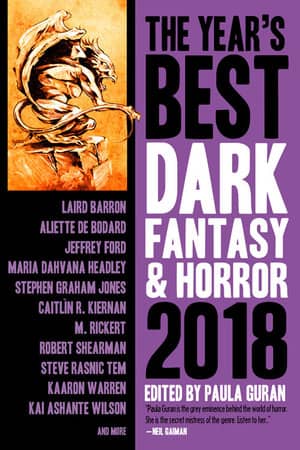 The Year’s Best Dark Fantasy & Horror 2018-small