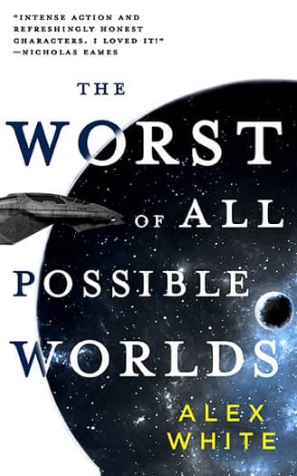 The Worst of All Possible Worlds-small