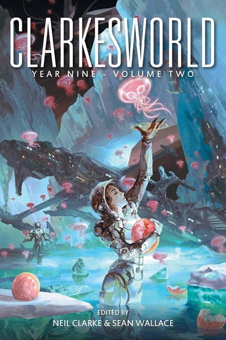 Clarkesworld Year Nine Volume Two-small