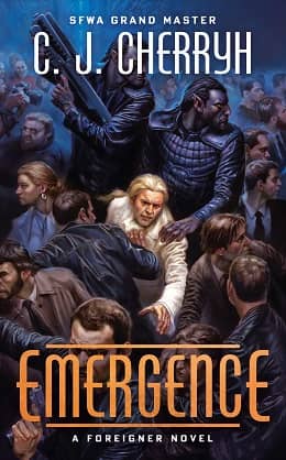 CJ Cherryh Foreigner 19 Emergence-small