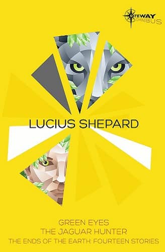 Lucius Shepard SF Gateway Omnibus-small