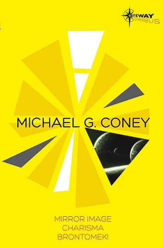 Michael G Coney SF Gateway Omnibus-small