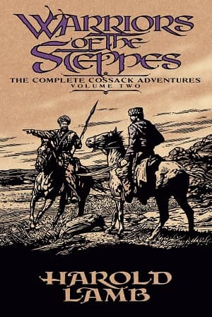 Warriors of the Steppes The Complete Cossack Adventures, Volume Two-small