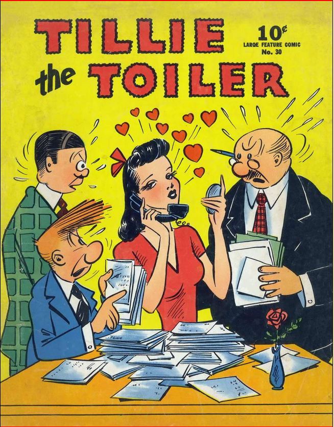 Tilie the Toiler, Large Feature Comics #30 1942