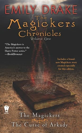 The Magickers Chronicles Volume One-small