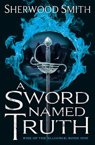 A Sword Named Truth Sherwood Smith-small