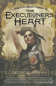 The Executioner's Heart A Newbury & Hobbes Investigation-small