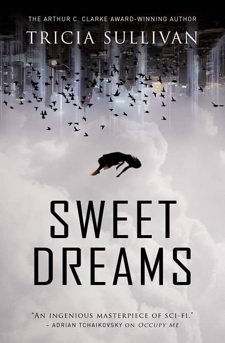 Sweet Dreams Tricia Sullivan Titan-small