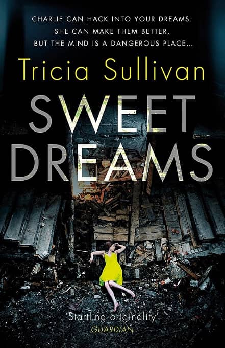 Sweet Dreams Tricia Sullivan UK-small