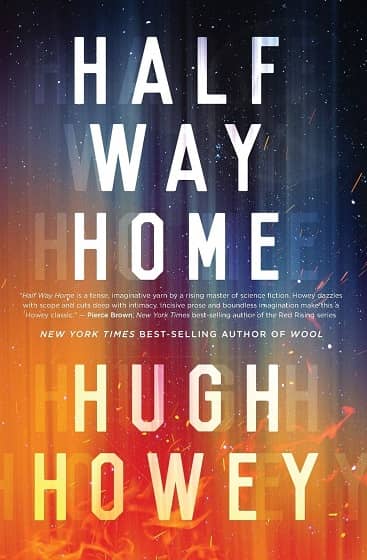 Half Way Home by Hugh Howey-small