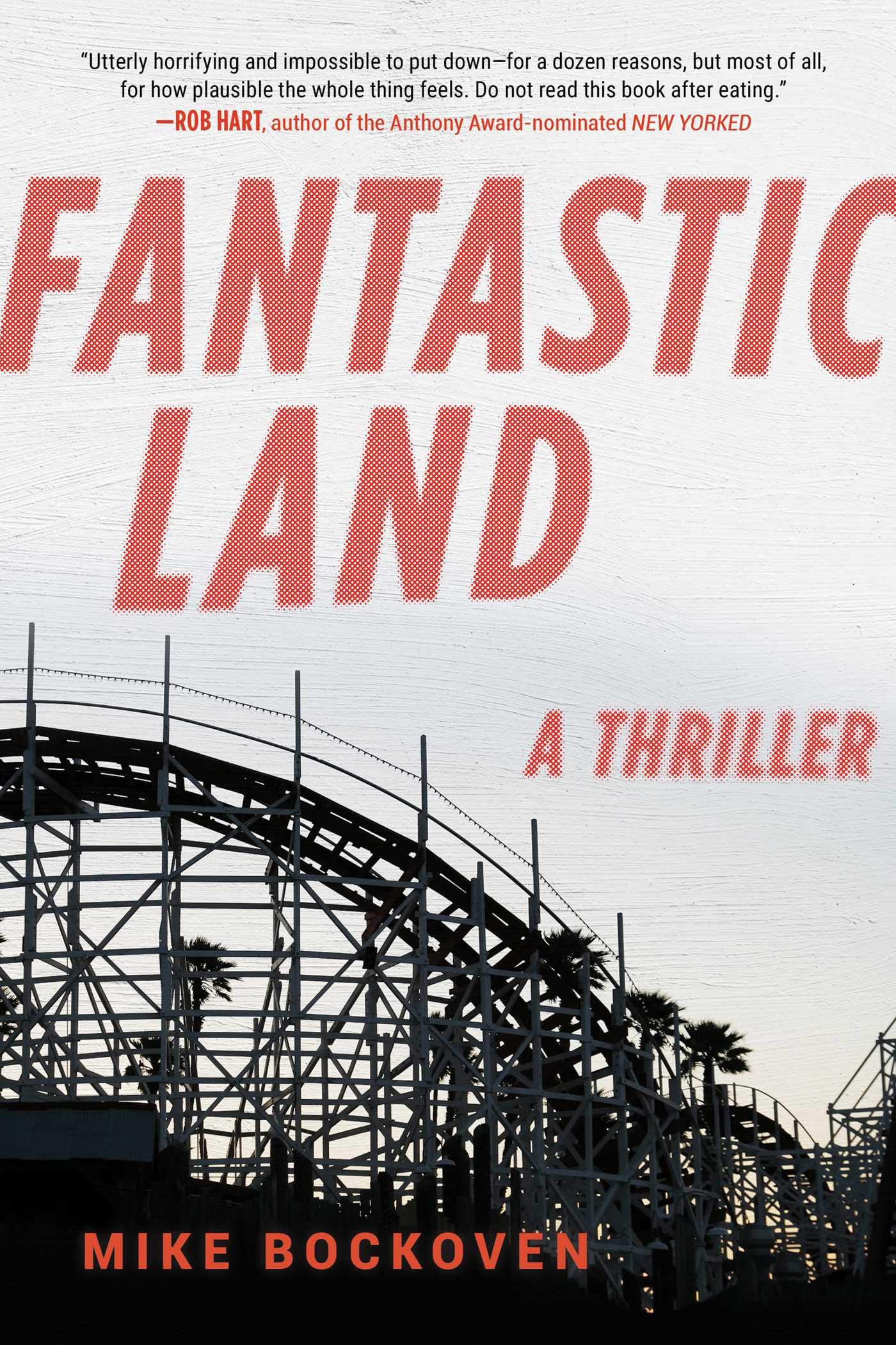 FantasticLand by Mike Bockoven FantasticLand by Mike Bockoven