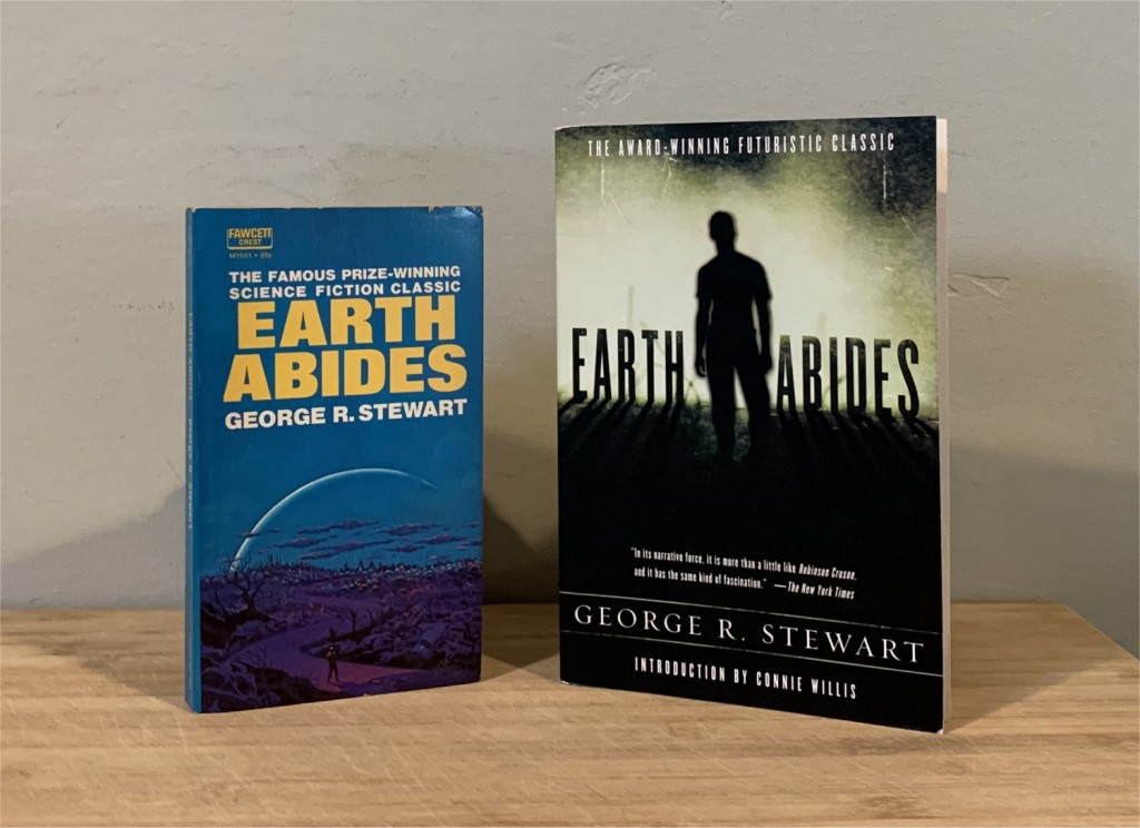 Things Are As They Are R. Stewart’s Earth Abides Black Gate