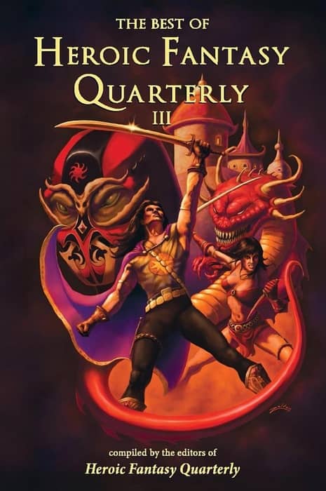 The Best of Heroic Fantasy Quarterly Volume 3-small