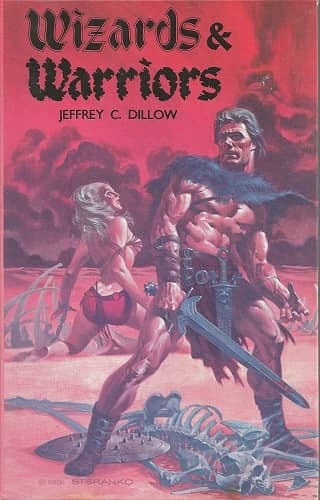 Wizards and Warriors Jeffrey Dillow-small