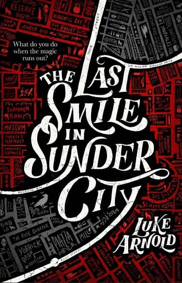 The Last Smile in Sunder City-small