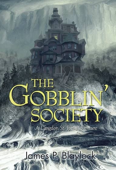The Gobblin’ Society by James P. Blaylock-small