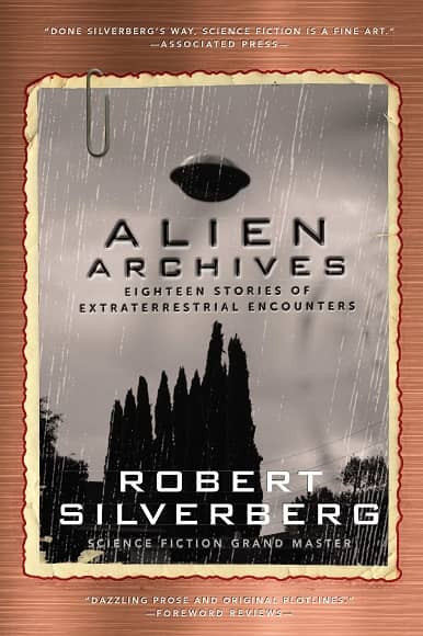 Alien Archives Eighteen Stories of Extraterrestrial Encounters-small