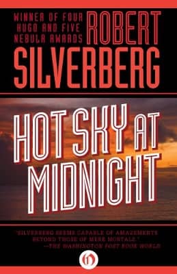 Silverberg Hot Sky at Midnight-small