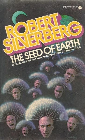 The Seed of Earth Silverberg-small