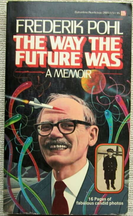 Fred Pohl The Way the Future Was-small