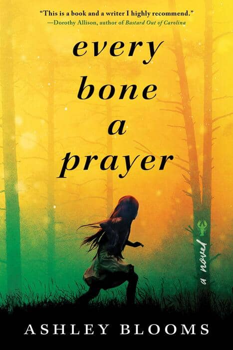 Every Bone a Prayer by Ashley Blooms-small