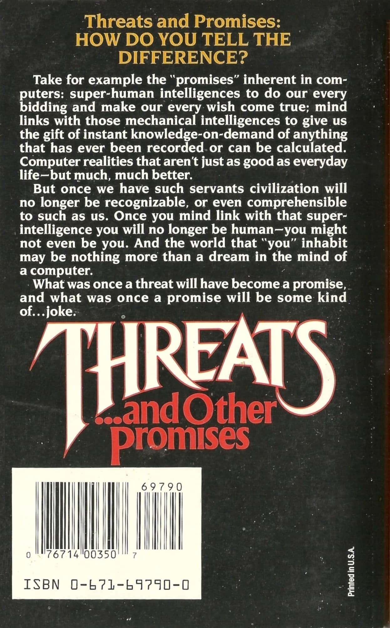 Threats and Other Promises by Vernor Vinge