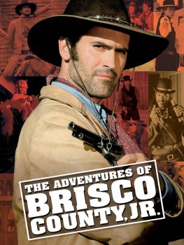 The Adventures of Brisco County, Jr.