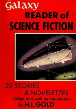 The Galaxy Reader of Science Fiction, Cover by Richard Arbib