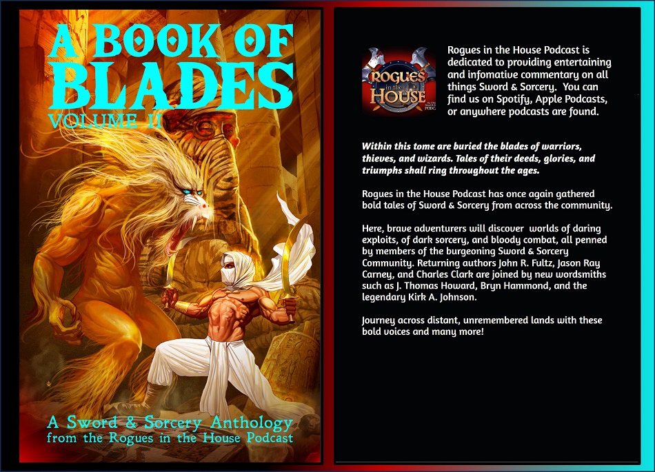 New Treasures: A Book of Blades Vol. II from the Rogues in the House  Podcast – Black Gate